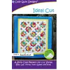 Ideal Cut Pattern by Cozy Quilt Designs