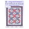 For Which It Stands Quilt Pattern by Cozy Quilt Designs