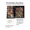 Buddies Strip Quilt Pattern
