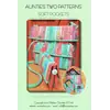 Soft Pockets bag by Aunties Two Patterns ~ Jelly Roll Friendly