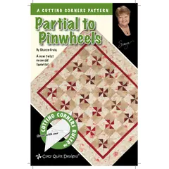 Partial to Pinwheels Pattern by Cozy Quilt Designs