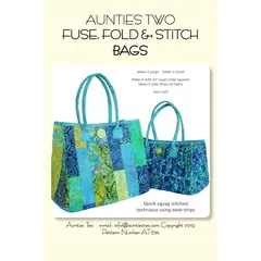 Fuse, Fold & Stitch Bags AT635Pattern by Aunties Two - Image of pattern cover