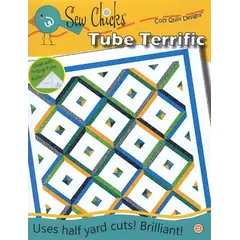 Tube Terrific Pattern by Cozy Quilt Designs