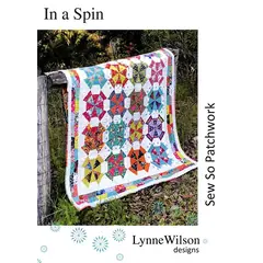 In A Spin by Lynne Wilson Designs So Sew Patchwork