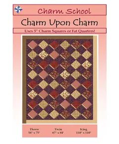 Charm Upon Charm Pattern by Cozy Quilt Designs