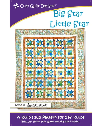 Big Star Little Star Pattern by Cozy Quilt Designs