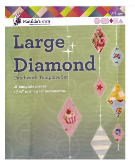 Diamond Set Large Patchwork Template Matilda's Own