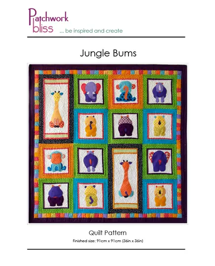 Jungle Bums Pattern by Patchwork Bliss
