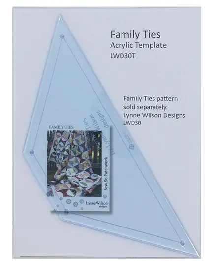 Family Ties by Lynne Wilson Designs So Sew Patchwork - See Video