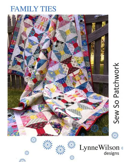 Family Ties by Lynne Wilson Designs So Sew Patchwork - See Video