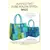 Fuse, Fold & Stitch Bags AT635Pattern by Aunties Two - Image of pattern cover