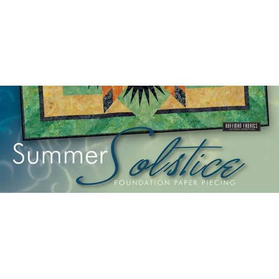 Summer Solstice Quilt Pattern by Judy Niemeyer