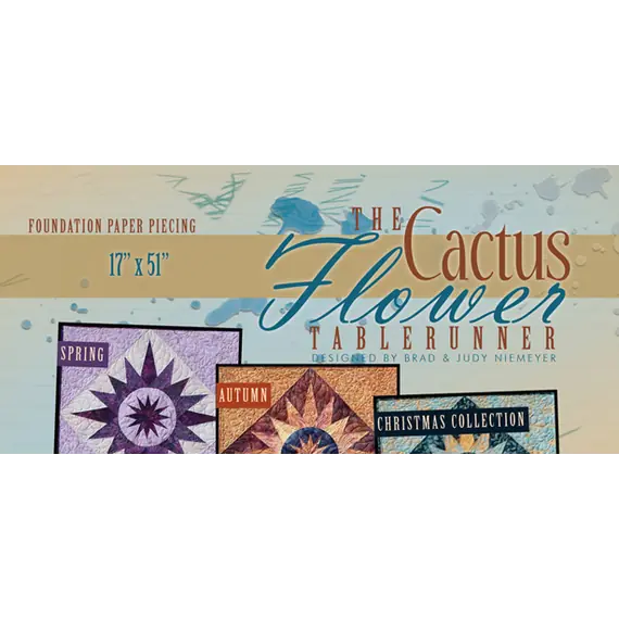 The Cactus Flower Table Runner Pattern Judy Niemeyer