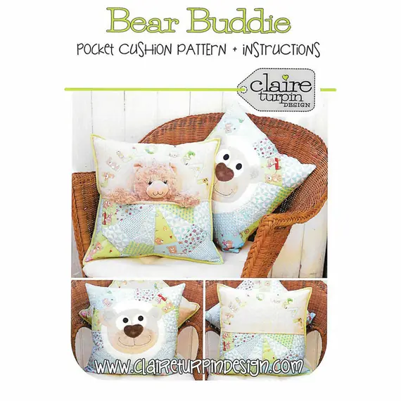 Bear Buddy Applique Cushion Pattern by Claire Turpin 2 Designs Included