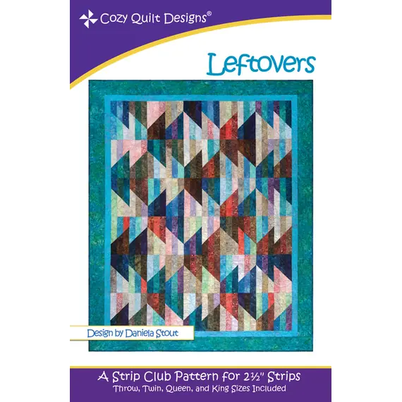 Leftovers Quilt Pattern by Cozy Quilt Designs