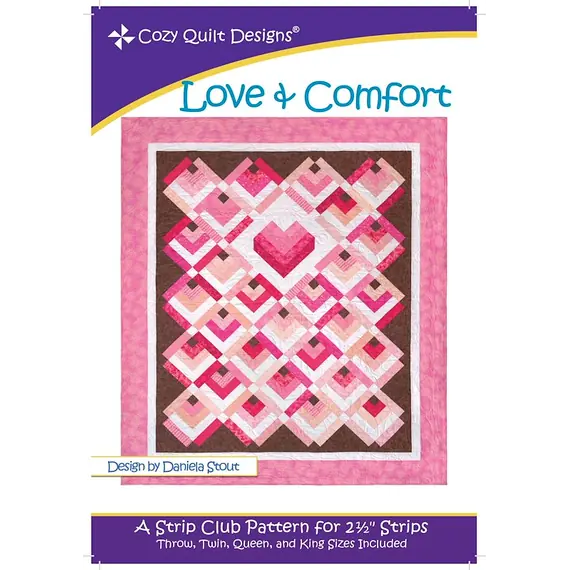 Love And Comfort Pattern by Cozy Quilt Designs