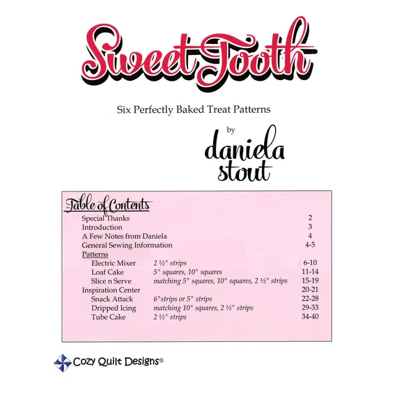 Sweet Tooth Quilt Book by Cozy Quilt Designs - Table of Contents
