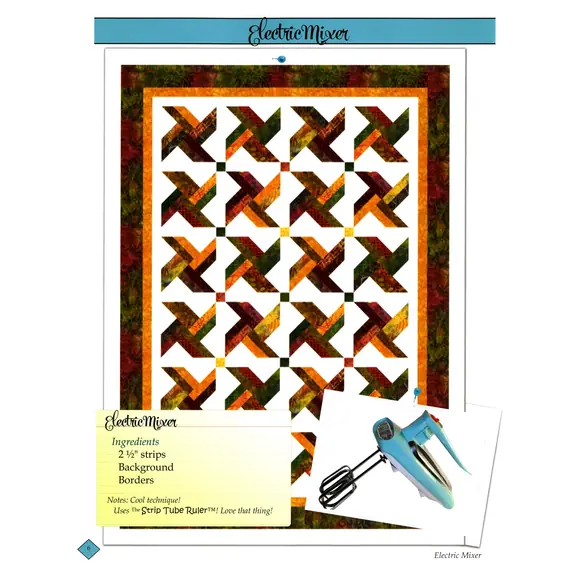 Sweet Tooth Quilt Book by Cozy Quilt Designs - Electric Mixer Quilt