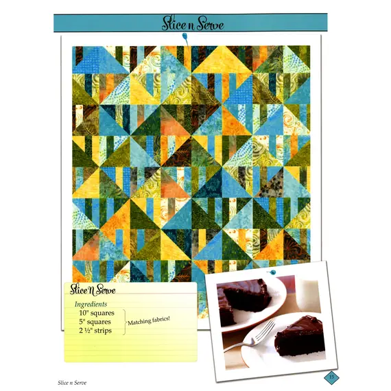 Sweet Tooth Quilt Book by Cozy Quilt Designs - Slice n Serve Quilt