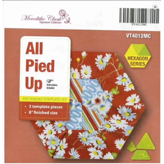 All Pied Up Patchwork Template Playing with Hexagons Series