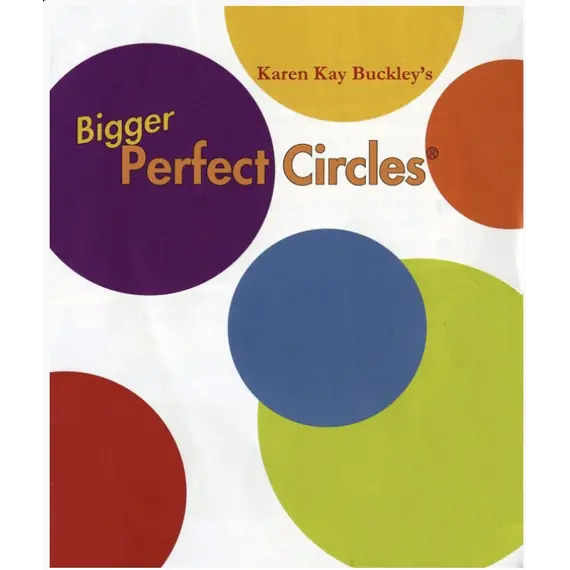 Bigger Perfect Circles Mylar Templates By Karen Kay Buckley