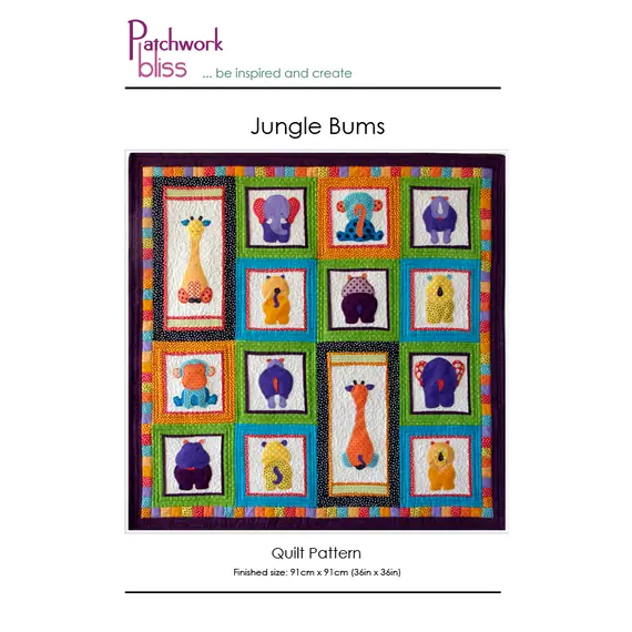 Jungle Bums Pattern by Patchwork Bliss