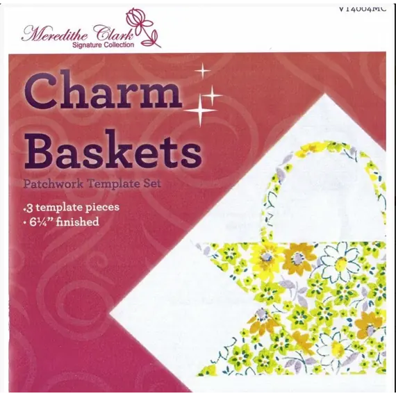 Charm Basket Patchwork Template - Meredithe Clark Signature Collection