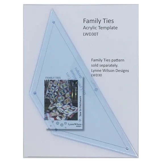 Family Ties by Lynne Wilson Designs So Sew Patchwork - See Video