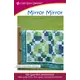 Mirror Mirror Pattern by Cozy Quilt Designs - Image of Pattern Cover