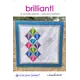 Brilliant Pattern by Cozy Quilt Designs