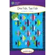 1 Fish 2 Fish Quilt Pattern by Cozy Quilt Designs - Cover