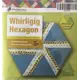 Whirligig Hexagon Patchwork Template - Meredithe Clark